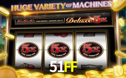 Descubra o Mundo do Cassino Online com 51FF